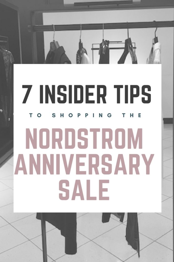 Nordstrom anniversary sale picks and tips - 7 Insider Tips to Shopping The Nordstrom Anniversary Sale by popular Las Vegas fashion blogger Outfits & Outings
